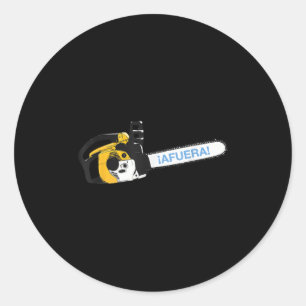Afuera Chainsaw - Argentina Milei  Classic Round Sticker
