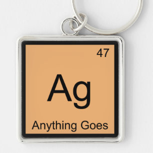 Ag - Anything Goes Chemistry Element Symbol Tee Keychain