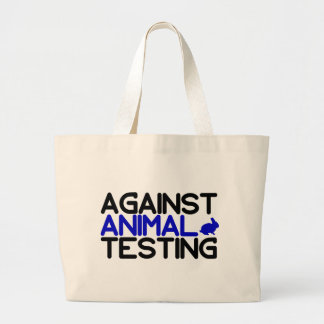 Against Animal Testing Large Tote Bag