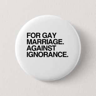 AGAINST IGNORANCE 2 INCH ROUND BUTTON
