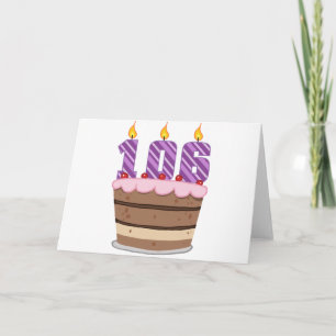 Age 106 on Birthday Cake Card