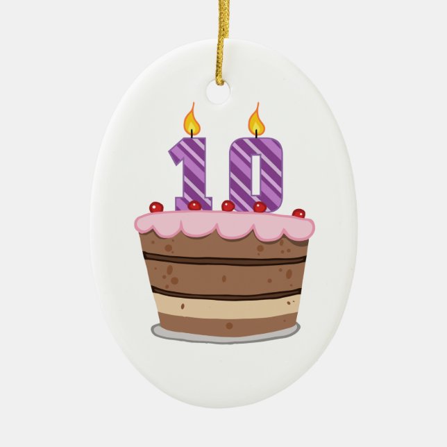Age 10 on Birthday Cake Ceramic Ornament (Front)