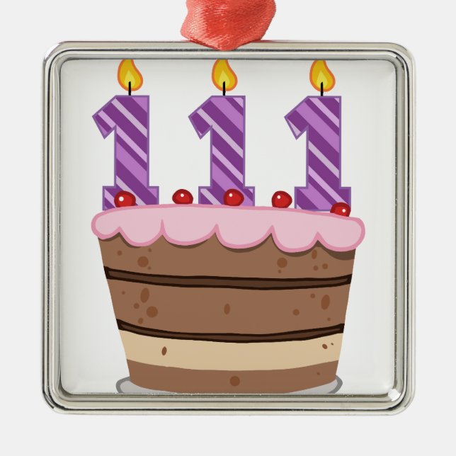 Age 111 on Birthday Cake Metal Ornament (Front)