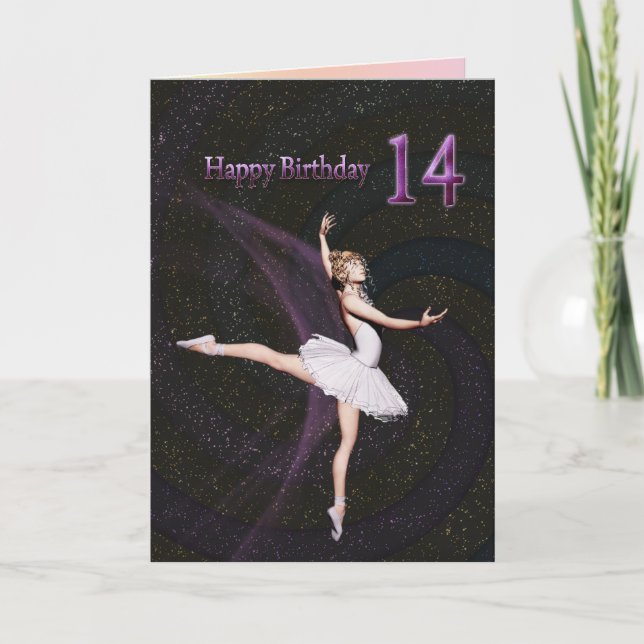 Age 14, a ballerina birthday card (Front)