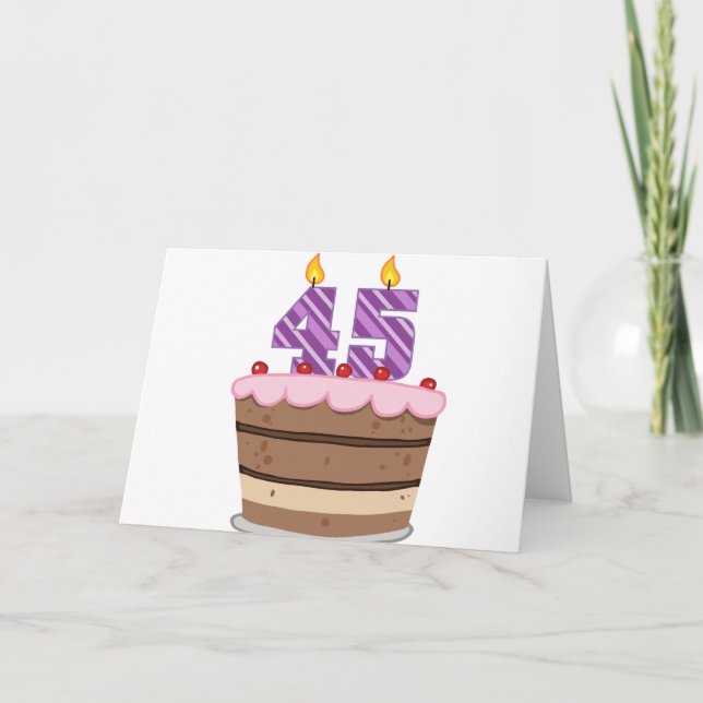 Age 45 on Birthday Cake Card (Front)