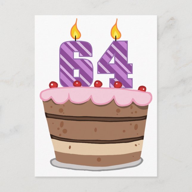 Age 64 on Birthday Cake Postcard (Front)