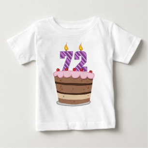 Age 72 on Birthday Cake Baby T-Shirt