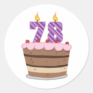 Age 78 on Birthday Cake Classic Round Sticker
