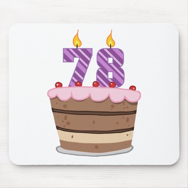 Age 78 on Birthday Cake Mouse Pad (Front)