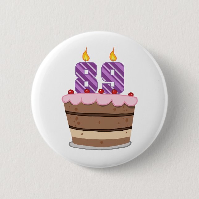 Age 89 on Birthday Cake 2 Inch Round Button (Front)