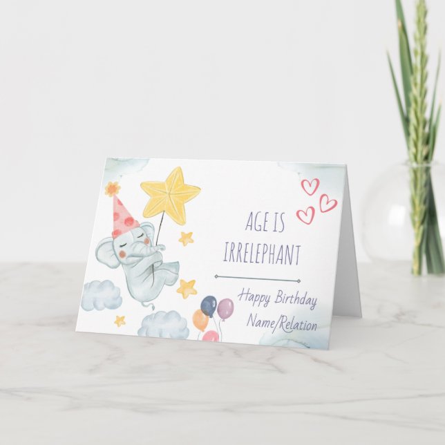 Age is Irrelephant Cute Elephant Funny Birthday Card (Front)