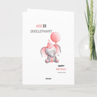 age is irrelephant invitation