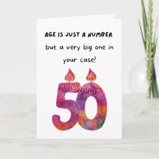 Age Is Just A Number 50th Birthday Card