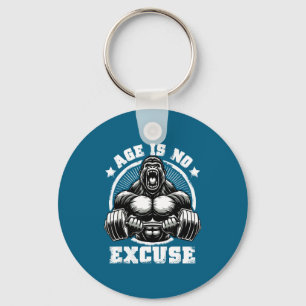 Age Is No Excuse Gorilla Weightlift Gym Quotes Gym Keychain