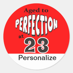Age to Perfection at 00   00th Birthday Classic Round Sticker