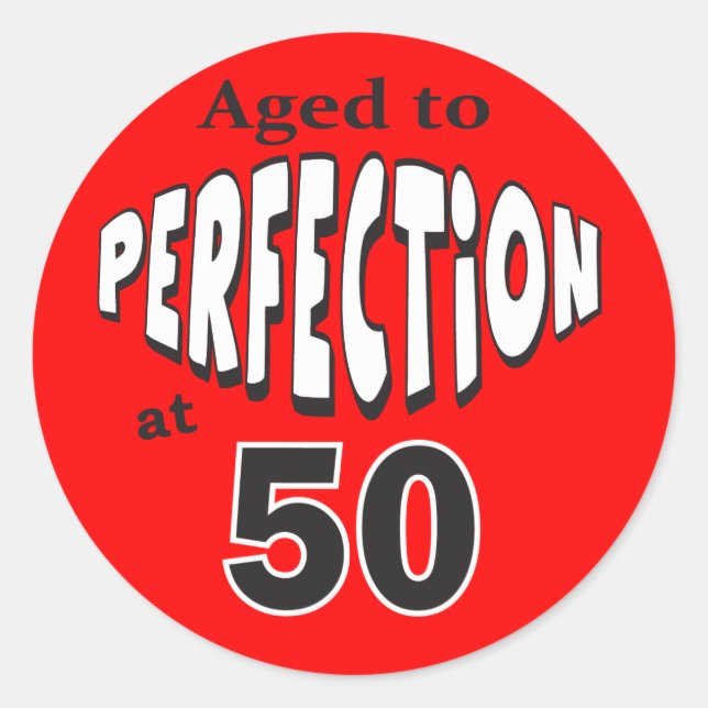 Age to Perfection at 50 | 50th Birthday Classic Round Sticker (Front)