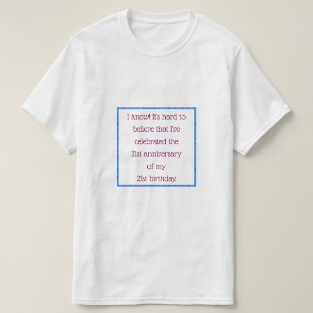 Aged 42 & over T-Shirt (Design Front)