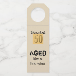 Aged like a Fine Wine Bottle Tag