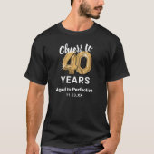 Aged to Perfection 40th Birthday T-Shirt (Front)
