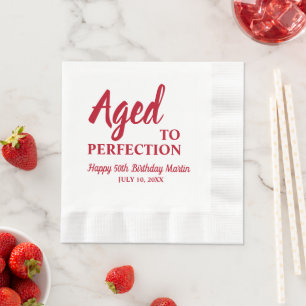 Aged To Perfection 50th Birthday Napkins