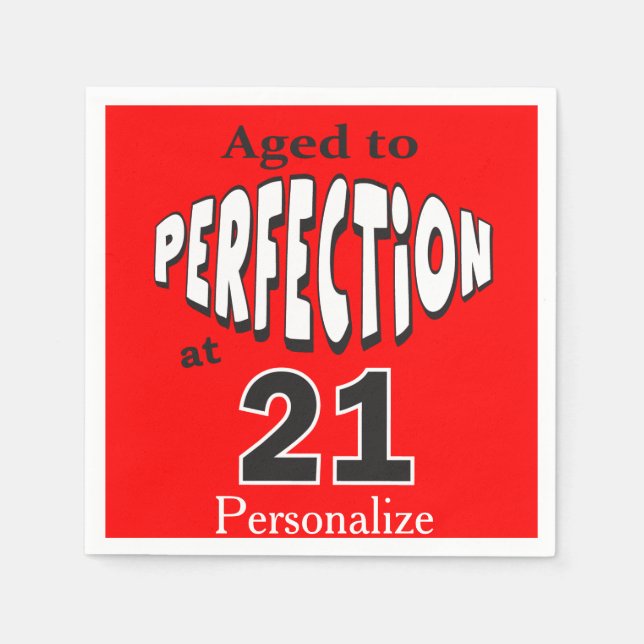 Aged to Perfection at 21 Napkin (Front)