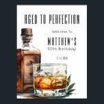 Aged To Perfection Birthday Party Poster<br><div class="desc">Aged To Perfection Birthday Welcome Sign. Greet guests in style with this sophisticated whiskey-themed design. At the top, “Aged To Perfection” is displayed in bold, elegant serif fonts, followed by the birthday person’s name and age for a personalized touch. A bold watercolor whiskey bottle and glass sit on the right...</div>