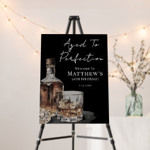 Aged To Perfection Birthday Party Welcome Sign