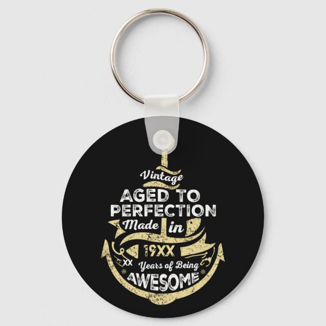 Aged to perfection custom year age keychain (Front)