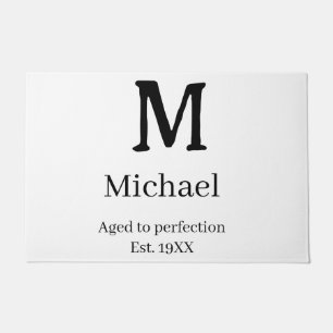 Aged to perfection est. 19XX monogram name letter  Doormat