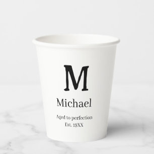Aged to perfection est. 19XX monogram name letter  Paper Cups