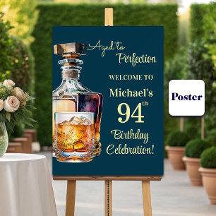 Aged to Perfection Men 94th Whiskey Birthday Poster