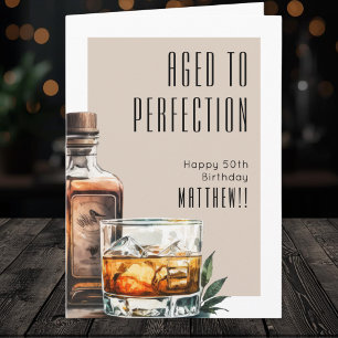 Aged To Perfection Men's Birthday Card