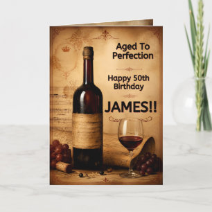 Aged to Perfection Personalized Wine Birthday Gree Card