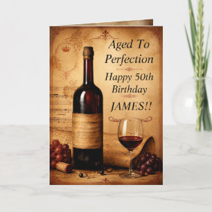 Aged to Perfection Personalized Wine Birthday Gree Card