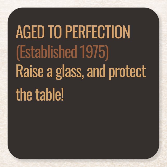 Aged to Perfection | Whisky Birthday Square Paper Coaster (Front)