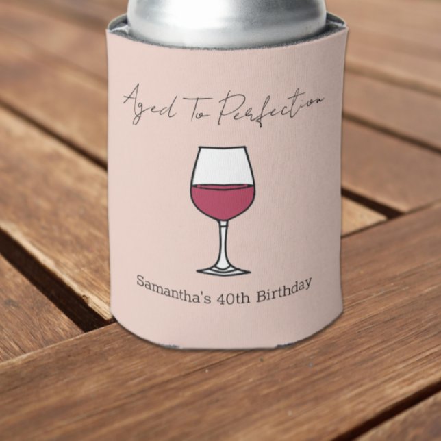Aged To Perfection Wine 40th Birthday Can Cooler (Creator Uploaded)