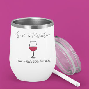 Aged To Perfection Wine 50th Birthday