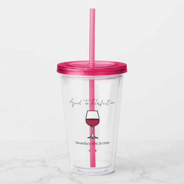 Aged To Perfection Wine 60th Birthday Acrylic Tumbler (Front)
