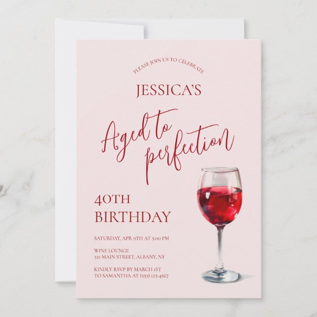 Aged to Perfection Wine Pink 40th Birthday Party Invitation (Front)