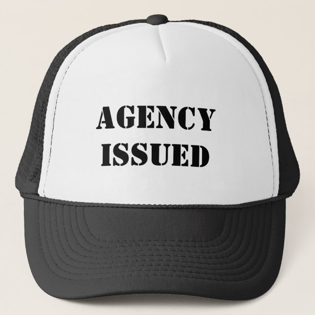 Agency Issued trucker cap (Front)