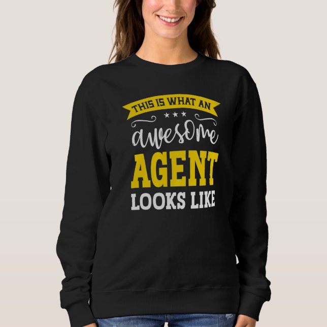Agent Job Title Employee Funny Worker Profession A Sweatshirt (Front)