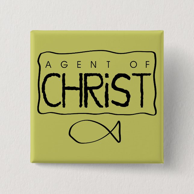 Agent of Christ Button (Front)