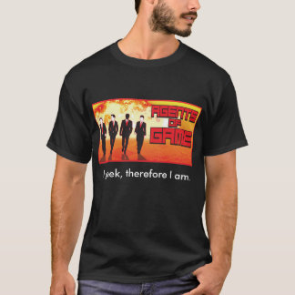 Agents of Game - I geek therefore I am Black Tee