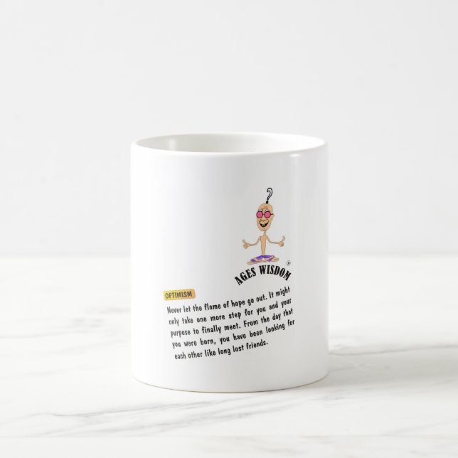Ages Sagesse mug "optimism" comic vérité positive (Centre)