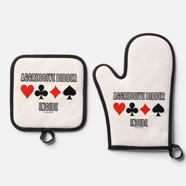 Aggressive Bidder Inside Four Card Suits Oven Mitt & Pot Holder Set (Front)