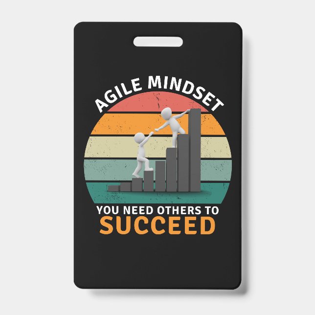Agile mindset You Need Others To Succeed, Teamwork Badge (Front)