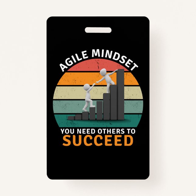 Agile mindset You Need Others To Succeed, Teamwork Badge (Front)