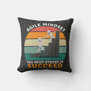 Agile mindset You Need Others To Succeed, Teamwork Throw Pillow