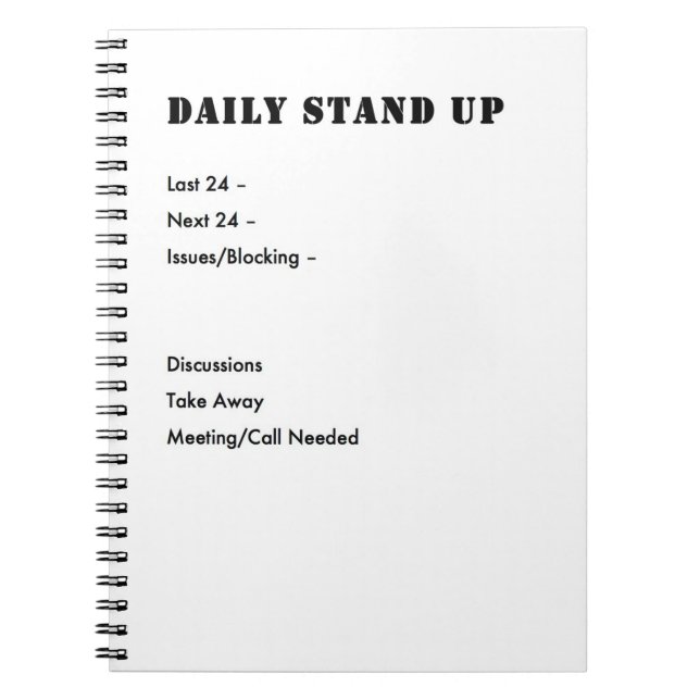 Agile Stand Up notes Notebook (Front)