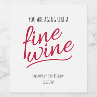 Aging Like A Fine Wine Personalized Wine Labels